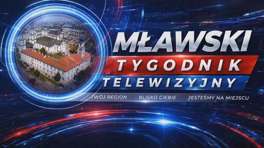Mławski Tygodnik Telewizyjny 27.05.2026