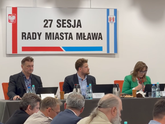 Decyzje oświatowe i podium w rankingu finansowym. XXVII sesja Rady Miasta Mława
