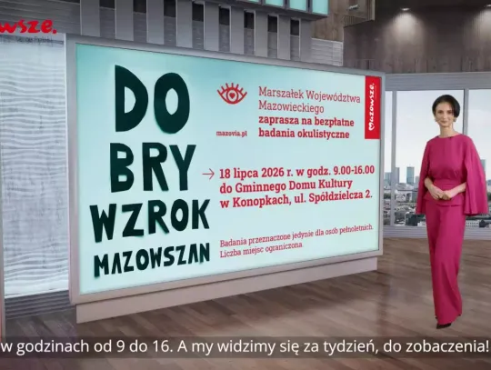 Informacje z Mazowsza -15.07.2026
