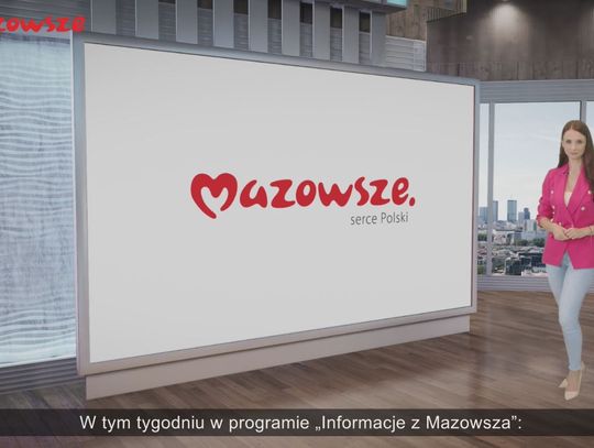 Informacje z Mazowsza 27 zapowiedź