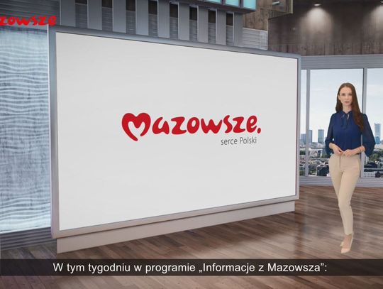 INFORMACJE Z MAZOWSZA 33 ZAPOWIEDŹ