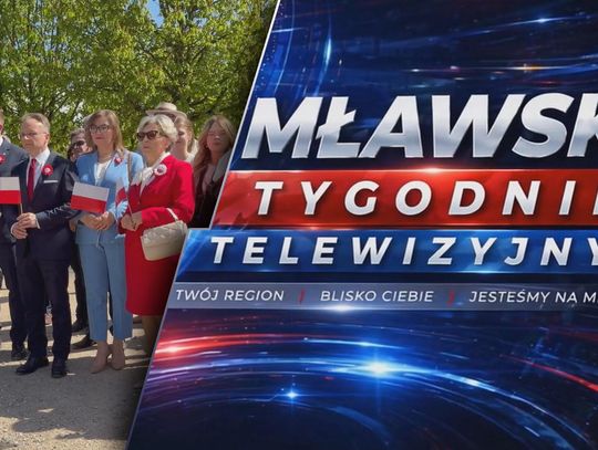 Mławski Tygodnik Telewizyjny 06.05.2026