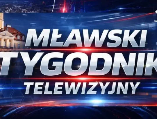 Mławski Tygodnik Telewizyjny z dnia 28.10.2026