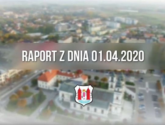 RAPORT Z DNIA 01. 04. 2020