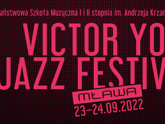 VICTOR YOUNG JAZZ FESTIVAL '22 - DZIEŃ 2