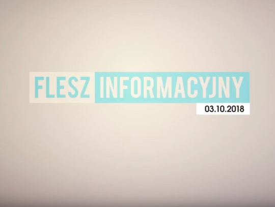 WIADOMOŚCI Z DNIA 03.10.2018