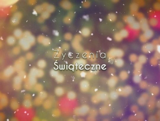 ŻYCZENIA ŚWIĄTECZNE