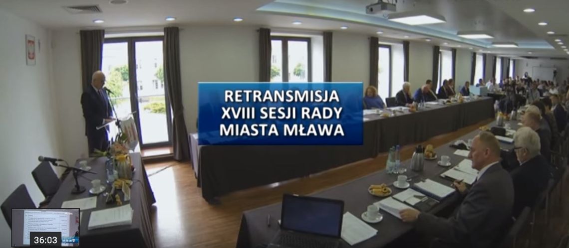  RETRANSMISJA XVIII SESJI RADY MIASTA MŁAWA