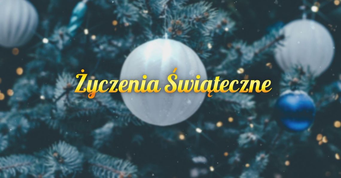 Życzenia Świąteczne